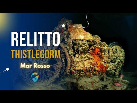 Relitto del Thistlegorm - Immersioni subacquee in Mar Rosso